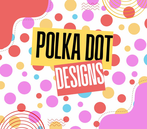 POLKA DOT DESIGNS