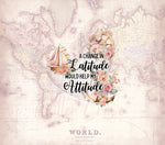 A change in Latitude will help my attitude wrap