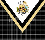 Bee Kind Tumbler wraps- 2 Designs