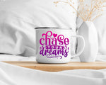 Chase Your Dreams UV DTF Decal