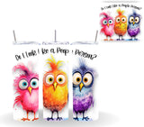 Crazy Birds Vinyl tumbler wraps- 18 Designs