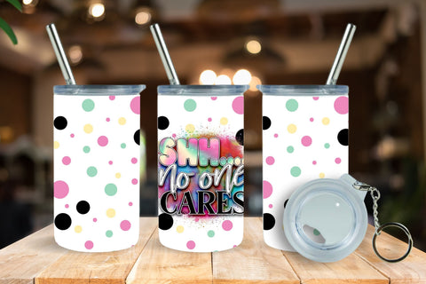 Shhh No One Care Mini 3oz Adhesive Vinyl Wrap