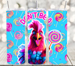 Don't Be A Rooster Lollipop Adhesive Vinyl Wrap