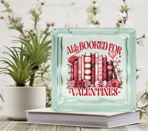 All Booked for Valentines Day Glass Block Decal