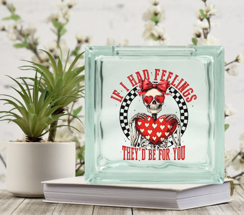 If I had feelings skeleton Glass Block Decal