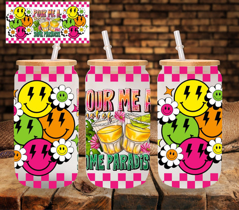 Pour me a shot of some paradise UV DTF Libbey wrap