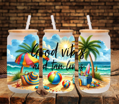 Good Vibes and Tan Lines UV DTF Libbey wrap