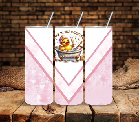 Livin my best duckin life Vinyl tumbler wrap