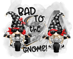 Bad to the Gnome UV DTF Decal