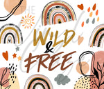 Boho Wild & Free 20 or 30 oz Skinny Adhesive Vinyl Wrap