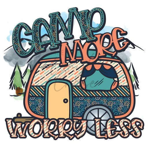 Camp More Worry Less UV DTF Decal