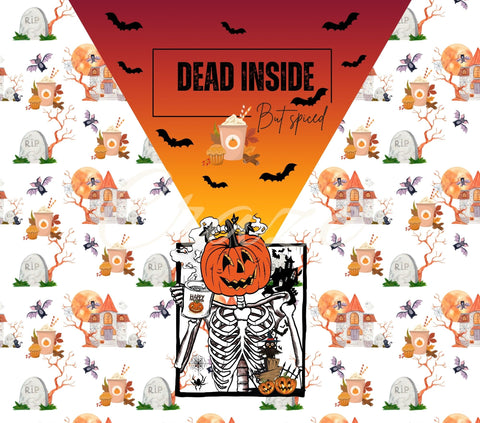 Dead Inside but Spiced V Split 20 or 30 oz Skinny Adhesive Vinyl Wrap