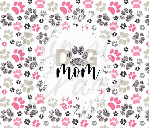 Dog Mom 20 oz Skinny Adhesive Vinyl Wrap