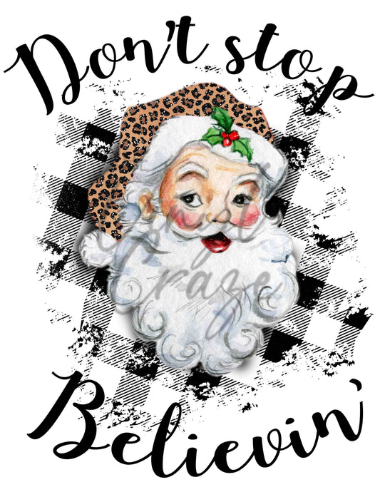 Don't Stop Believing Santa UV DTF Decal