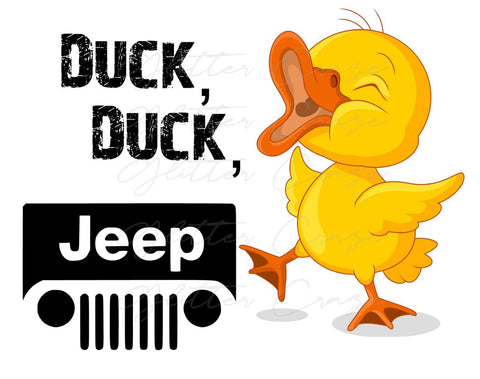 Duck, Duck, Jeep UV DTF Decal