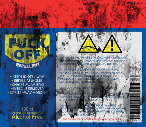 F*ck Off Repellent 20 oz Skinny Adhesive Vinyl Wrap