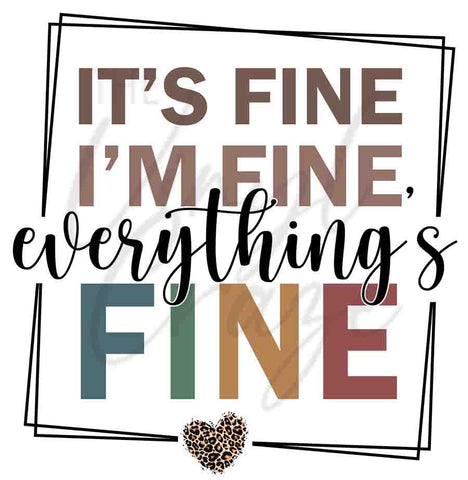 It's Fine. I'm Fine. Everything's Fine JPEG Download