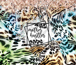 Mother Hustler Animal Print 20 or 30 oz Skinny Adhesive Vinyl Wrap