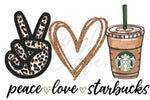 Peace Love Starbucks UV DTF Decal