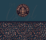 SB Zero F*cks Given 20 or 30 oz Skinny Adhesive Vinyl Wrap