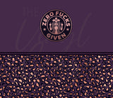 SB Zero F*cks Given 20 or 30 oz Skinny Adhesive Vinyl Wrap