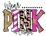 We Wear Pink in October UV DTF Decal