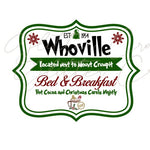 Whoville Bed and Breakfast UV DTF Decal