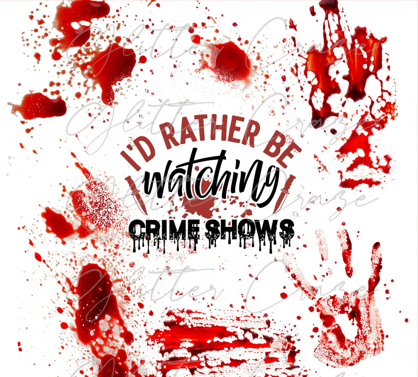 I’d Rather Be Watching Crime Shows Adhesive Vinyl Wrap