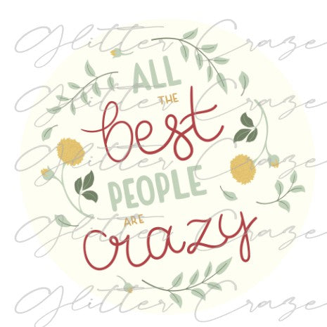 All The Best People Decal Digital Download JPG